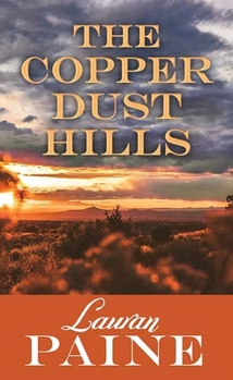 Library Binding The Copperdust Hills [Large Print] Book