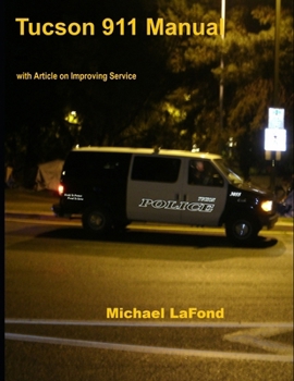 Paperback Tucson 911 Manual, with Article on Improving Service Book