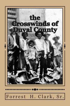 Paperback The Crosswinds of Duval County Book