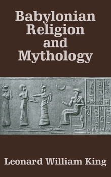 Paperback Babylonian Religion and Mythology Book