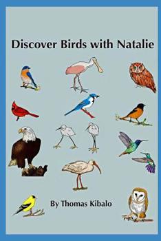 Paperback Discover Birds with Natalie Book