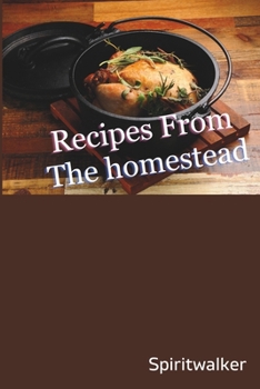 Paperback Recipes From The Homestead Book