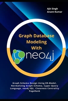 Paperback Graph Database Modeling with neo4j Book