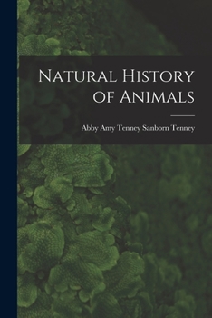 Paperback Natural History of Animals Book