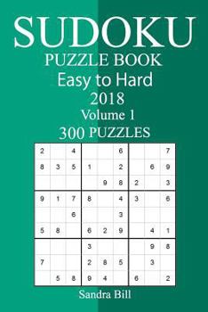 Paperback 300 Easy to Hard Sudoku Puzzle Book 2018 Book