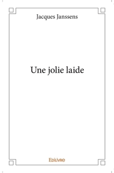 Paperback Une jolie laide [French] Book