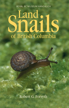 Paperback Land Snails of British Columbia Book