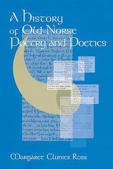 Hardcover A History of Old Norse Poetry and Poetics Book