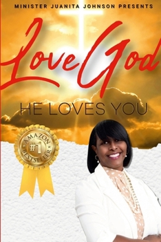 Paperback Love God He Loves You Book