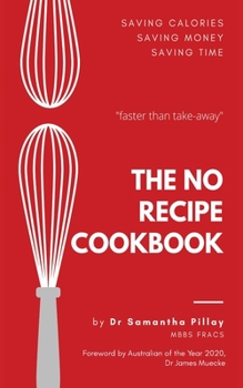 Paperback The No Recipe Cookbook Book