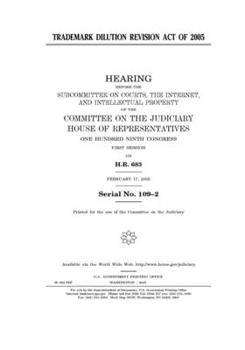 Paperback Trademark Dilution Revision Act of 2005 Book