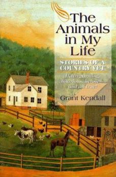 Paperback The Animals in My Life: Stories of a Country Vet Book