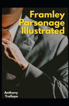 Paperback Framley Parsonage Illustrated: penguin classics Book