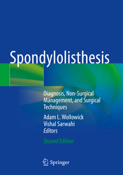 Paperback Spondylolisthesis: Diagnosis, Non-Surgical Management, and Surgical Techniques Book