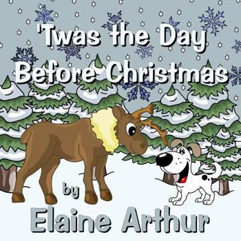 Paperback 'Twas the Day Before Christmas Book