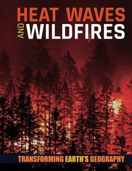 Library Binding Heat Waves and Wildfires Book