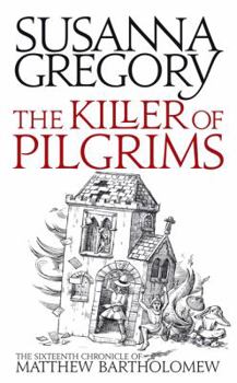 A Killer of Pilgrims - Book #16 of the Matthew Bartholomew