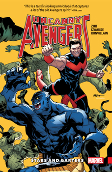 Paperback Uncanny Avengers: Unity Vol. 5 - Stars and Garters Book