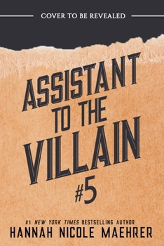 Assistant to the Villain #5