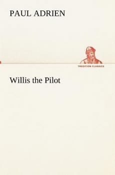 Paperback Willis the Pilot Book
