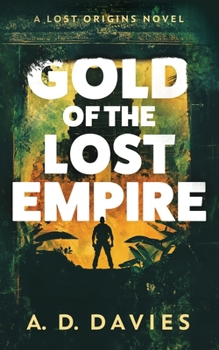 Paperback Gold of the Lost Empire Book