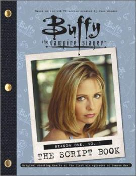 Paperback Buffy the Vampire Slayer: The Script Book Season One Vol. 1 Book