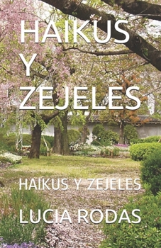 Paperback Haikus Y Zejeles [Spanish] Book