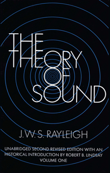 Paperback The Theory of Sound, Volume One: Volume 1 Book