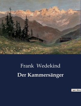 Paperback Der Kammersänger [German] Book