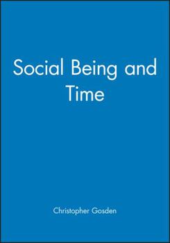 Paperback Social Being and Time Book