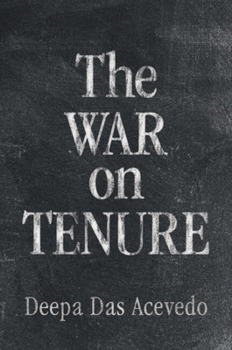 Paperback The War on Tenure Book