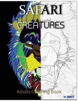 Paperback Safari Creatures: Adults Coloring Book