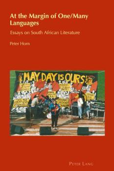 Paperback At the Margin of One/Many Languages: Essays on South African Literature Book