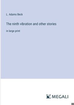 Paperback The ninth vibration and other stories: in large print Book