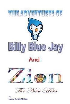 Paperback The Adventures of Billy Blue Jay Book