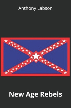 Paperback New Age Rebels Book