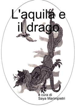 Paperback L'aquila e il drago [Italian] Book