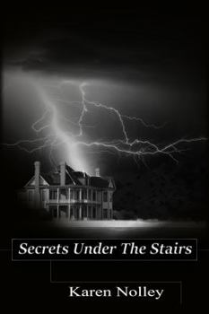 Hardcover Secrets Under the Stairs Book
