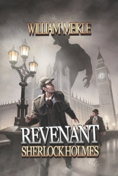 Paperback Sherlock Holmes: REVENANT: A Weird Sherlock Holmes Adventure Book