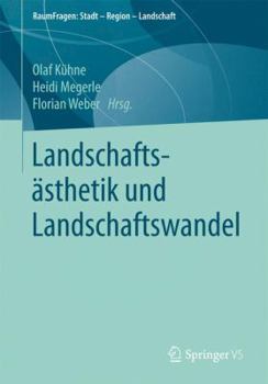 Paperback Landschaftsästhetik Und Landschaftswandel [German] Book