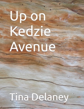 Paperback Up on Kedzie Avenue Book