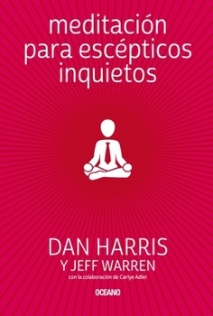 Paperback Meditación Para Escépticos Inquietos [Spanish] Book