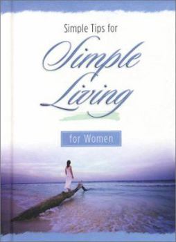 Hardcover Simple Tips for Simple Living for Women Book