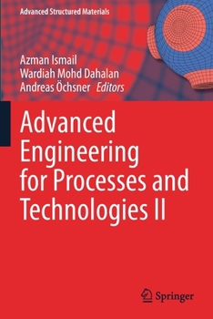 Paperback Advanced Engineering for Processes and Technologies II Book