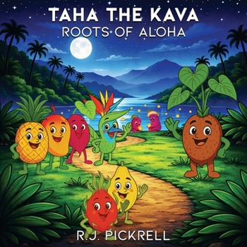 Taha the Kava : Roots of Aloha