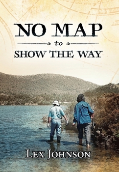 Hardcover No Map to Show the Way Book
