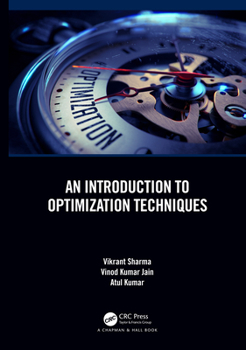 Hardcover An Introduction to Optimization Techniques Book