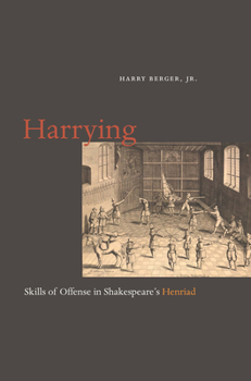 Paperback Harrying: Skills of Offense in Shakespeare's Henriad Book