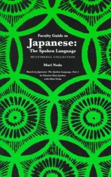 Paperback Japanese: The Spoken Language: Faculty Guide Book