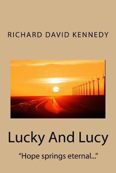 Paperback Lucky And Lucy Book